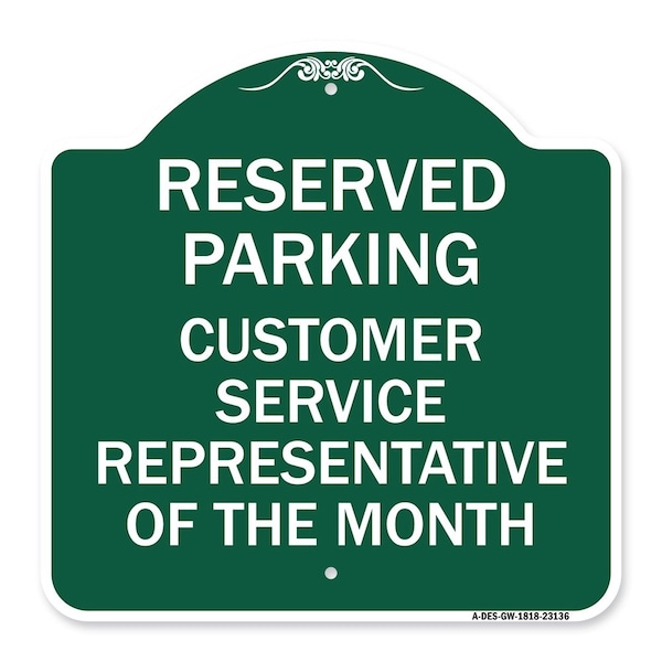 Signmission Reserved Parking Customer Service Representative of Month Heavy-Gauge Alum, 18" x 18", GW-1818-23136 A-DES-GW-1818-23136 - main